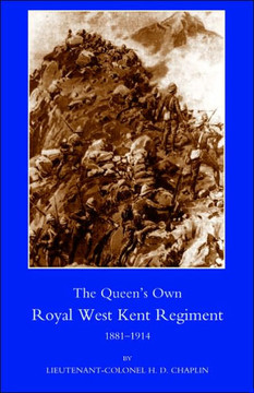 Queen OS Own Royal West Kent Regiment, 1881- 1914