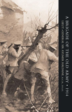 Brigade of the Old Army 1914 Brigade of the Old Army 1914
