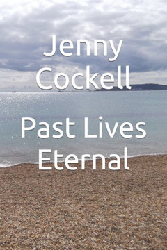 Past Lives Eternal Past Lives Eternal