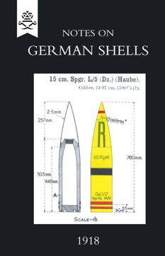 Notes on German Shells, 1918