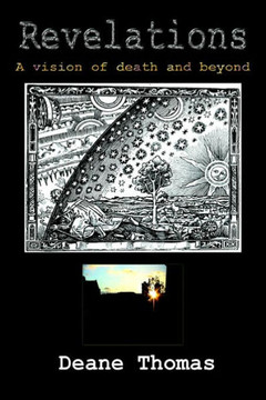 Revelations: A vision of death and beyond