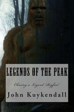 Legends of the Peak: Chasing a Legend "Bigfoot"
