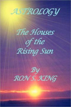 Astrology; Houses of the Rising Sun