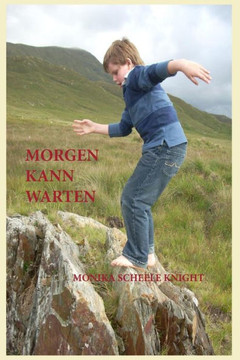 Morgen Kann Warten (German Edition)