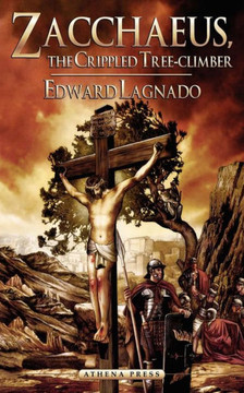 Zacchaeus: The Crippled Tree-Climber