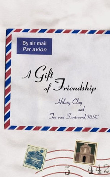 A Gift of Friendship