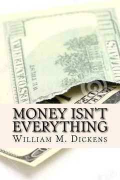 Money Isn'T Everything