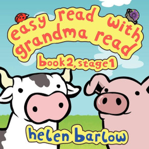 Easy Read with Grandma Read: Book 2, Stage 1 Easy Read with Grandma Read: Book 2, Stage 1