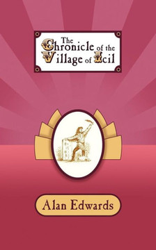 The Chronicle of the Village of ICIL The Chronicle of the Village of ICIL