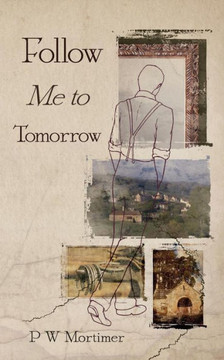 Follow Me to Tomorrow