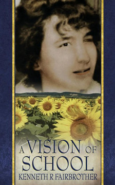 A Vision of School