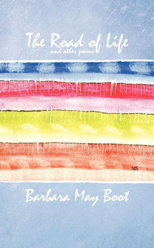 The Road of Life and Other Poems