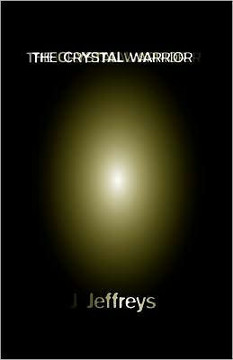 The Crystal Warrior