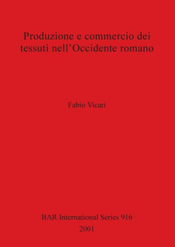 Produzione e commercio dei tessuti nell'Occidente romano