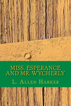 Miss. Esperance And Mr. Wycherly
