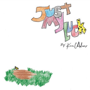 Just My Luck: Just My Luck (The Little Yogi) Just My Luck: Just My Luck (The Little Yogi)