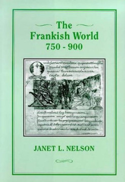 The Frankish World, 750-900