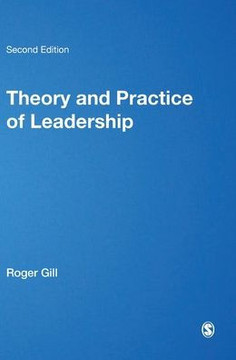 Theory and Practice of Leadership