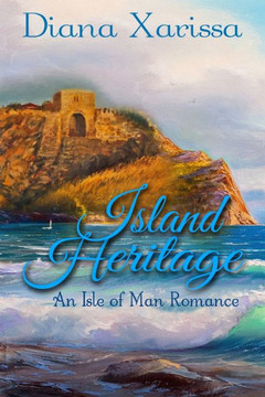 Island Heritage (An Isle Of Man Romance) (Volume 3)