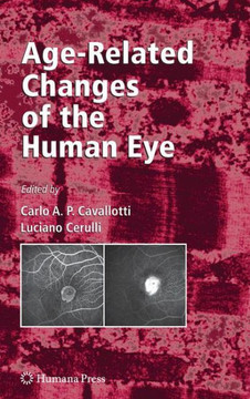Age-Related Changes of the Human Eye Age-Related Changes of the Human Eye