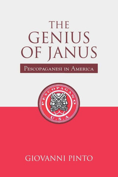 The Genius of Janus: Pescopaganesi in America