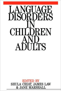 Language Disorders in Children and Adults: Psycholinguistic Approaches to Therapy