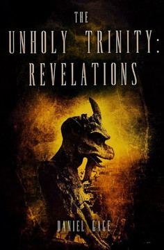 The Unholy Trinity - Revelations Ed 2 The Unholy Trinity - Revelations Ed 2
