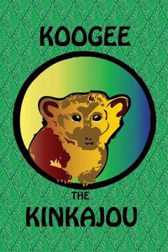 Koogee the Kinkajou Koogee the Kinkajou