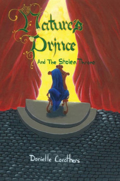 Nature's Prince and the Stolen Throne
