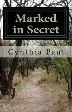 Marked in Secret: Anna's Journey