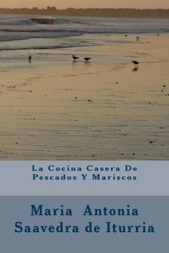 La Cocina Casera De Pescados Y Mariscos