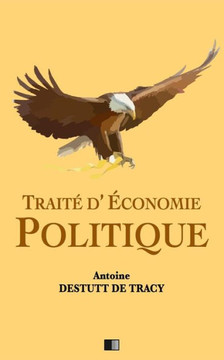 Traité D'Économie Politique (French Edition)