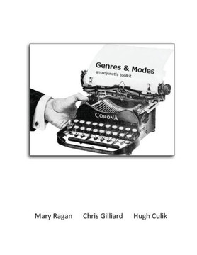 Genres & Modes: an adjunct's toolkit Genres & Modes: an adjunct's toolkit