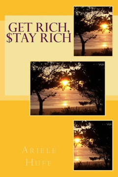 Get Rich, $tay Rich Get Rich, $tay Rich
