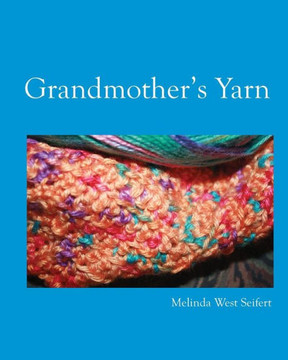 Grandmother's Yarn