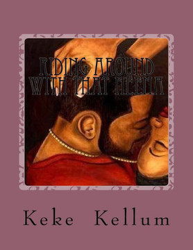 Riding Around With That Neena