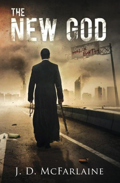 The New God: Hell on Earth