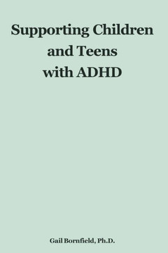 Supporting Children and Teens with ADHD