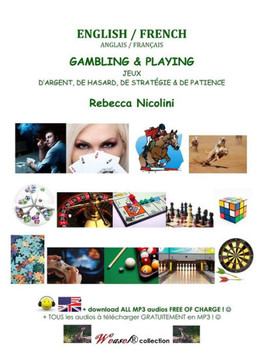 Anglais / Francais: Jeux d'Argent, de Hasard, de Strategie & de Patience: Version noir & blanc