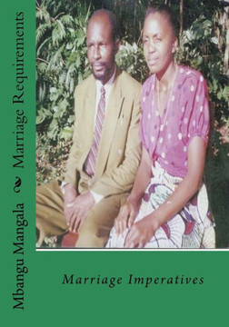 Marriage Requirements: Marriage Imperatives