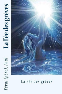 La FEe Des Grèves (French Edition)