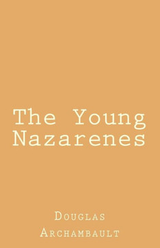 The Young Nazarenes