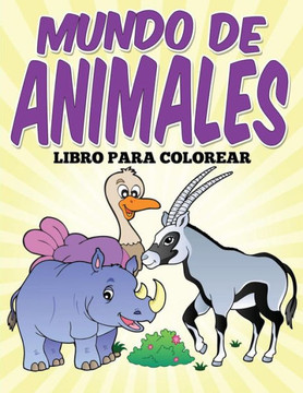 Libro para colorear: Mundo de animales