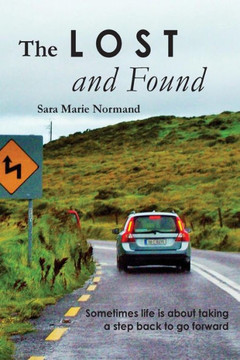 The Lost and Found: Sometimes life is about taking a step back to go forward