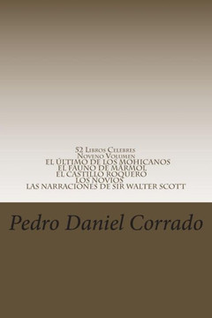 52 Libros Celebres - Noveno Volumen: Noveno Volumen del Noveno Libro de la Serie 365 Selecciones.com