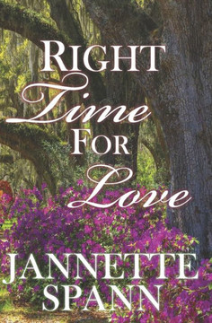 Right Time for Love Right Time for Love