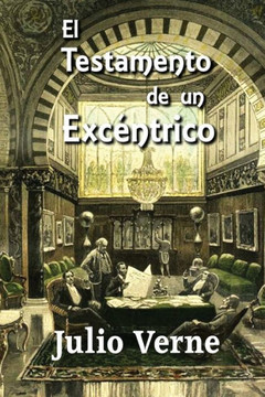 El testamento de un exc?ntrico