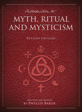 Introduction to Myth, Ritual and Mysticism