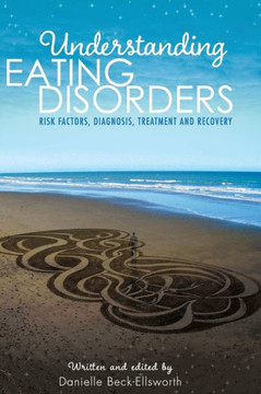 Understanding Eating Disorders
