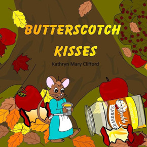 Butterscotch Kisses Butterscotch Kisses